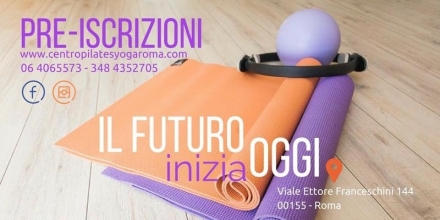 PRE -ISCRIZIONI - Prenota la tua lezione preferita! - Centro Pilates Yoga Roma